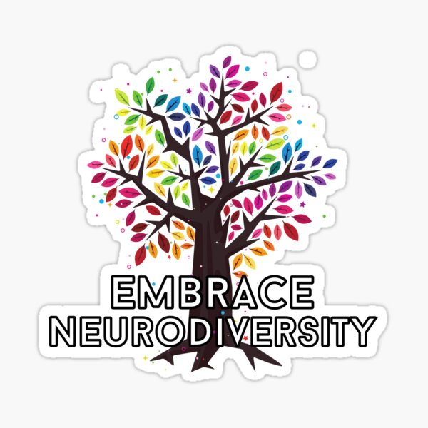 Item preview, Embrace Neurodiversity designed and sold by pchadden.