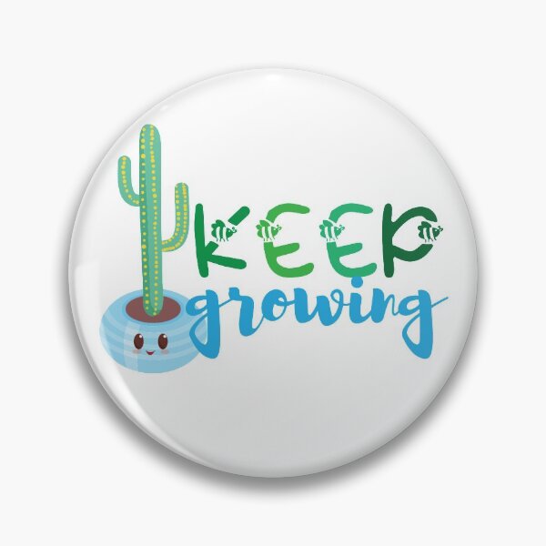 Item preview, Keep growing designed and sold by FunnyChameleon.