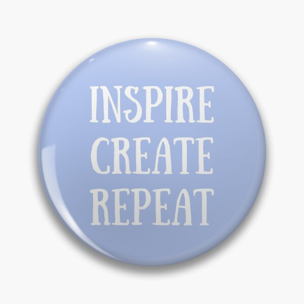Item preview, Inspire, Create, Repeat designed and sold by theluckystore.