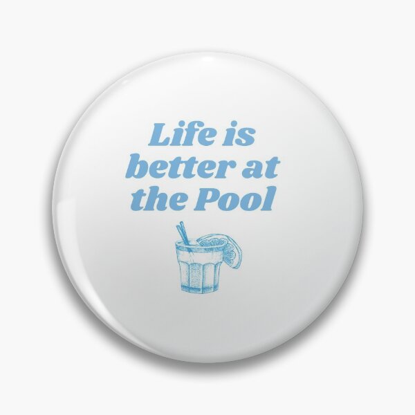 Item preview,  Life is better at the pool  designed and sold by DomZo.