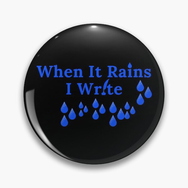 Item preview, When It Rains I Write designed and sold by TheKnightWriter.