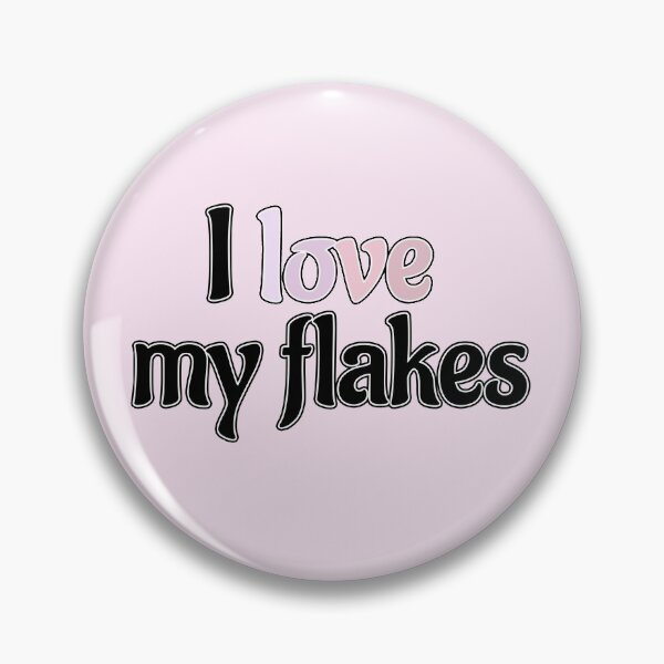 Item preview, I love my flakes pin button designed and sold by Mi-a-store.