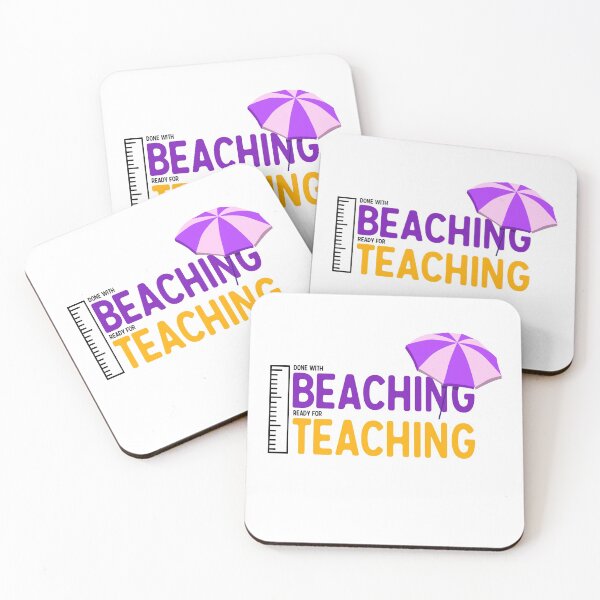 Item preview, Done With Beaching Ready For Teaching designed and sold by Dutlu.