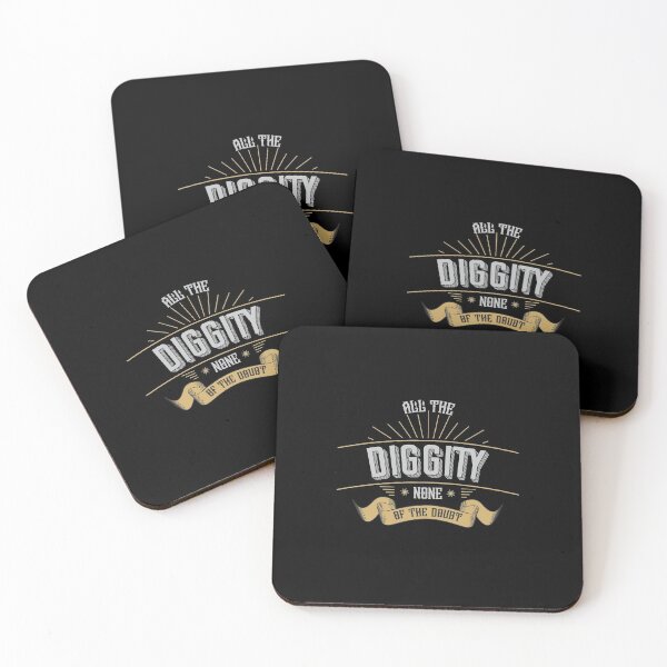 Item preview, All The Diggity None Of The Doubt Quote designed and sold by mirzadesign.