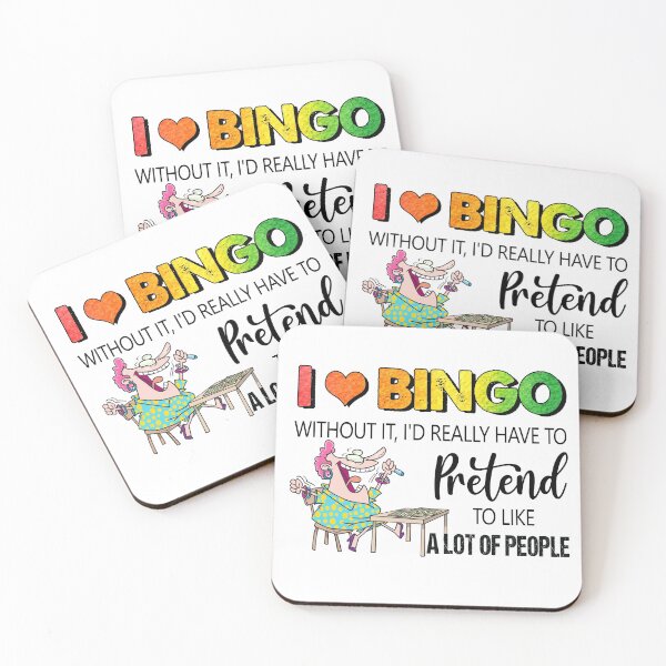 Item preview, I love Bingo without it, I'd really have to pretend to like a lot of people  designed and sold by LeHongTien.