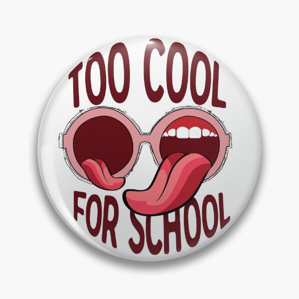 Item preview, Too Cool For School designed and sold by Dutlu.