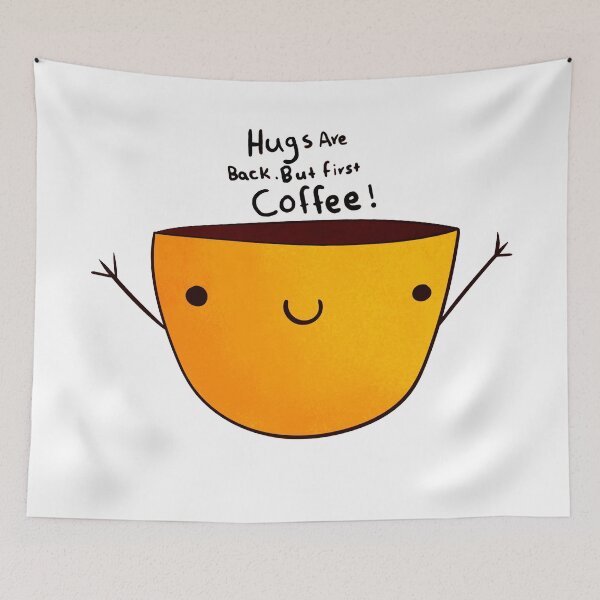 Item preview, Hugs are back but first coffee! designed and sold by maisiriva.