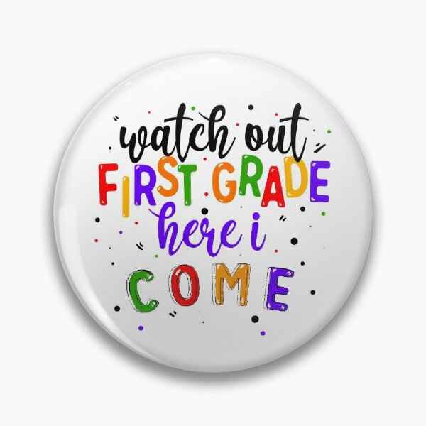 Item preview, Watch Out First Grade Here I Come designed and sold by Dutlu.