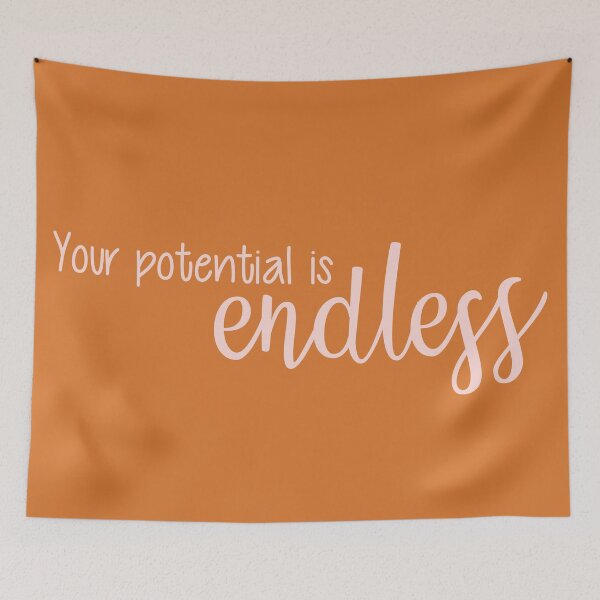 Item preview, Your potential is endless designed and sold by PeachyLitchi.