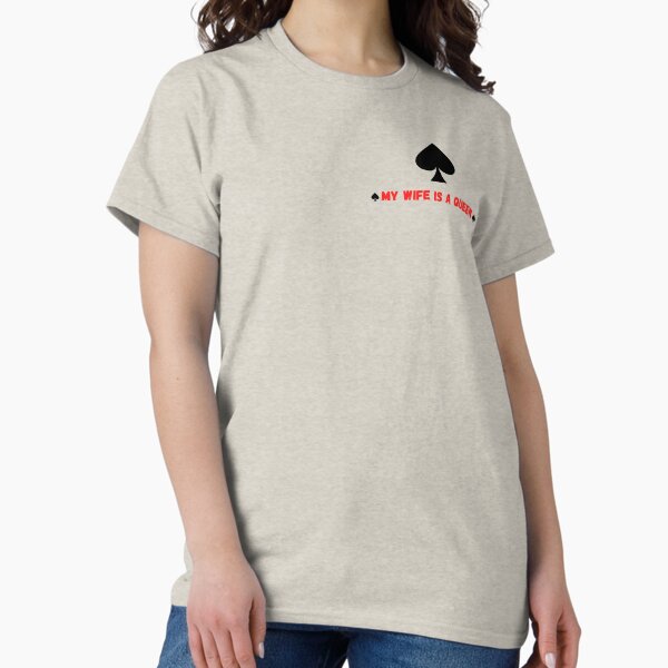 Item preview, My Wife is a Queen of Spades designed and sold by HotWifeBullRide.