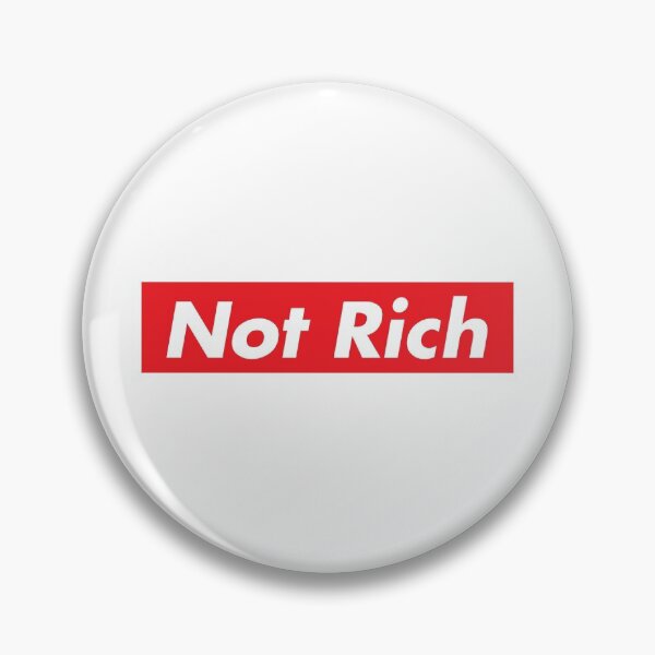 Item preview, Not Rich Humor designed and sold by allysmar.