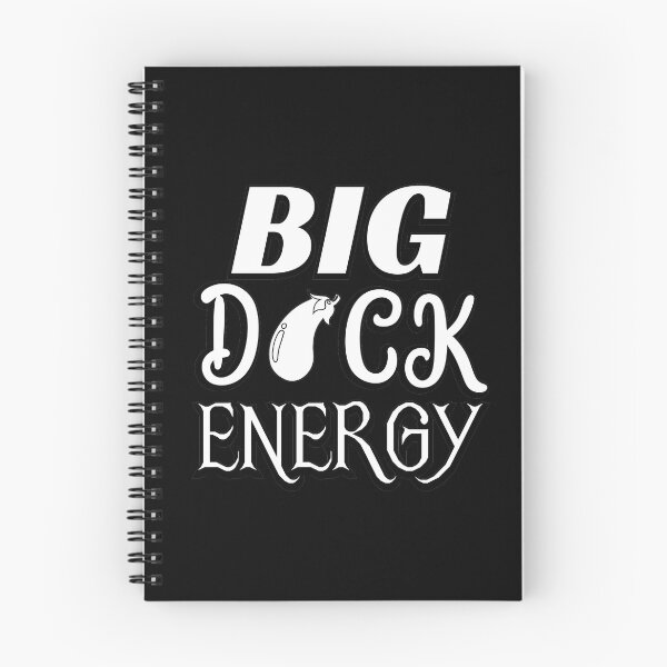 Item preview, Big D*ck Energy designed and sold by Totaldannation.