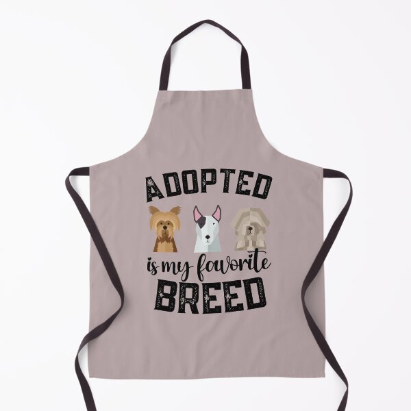 Item preview, Adopted is my favorite breed - dog designed and sold by JooArtPrints ★★★★★.