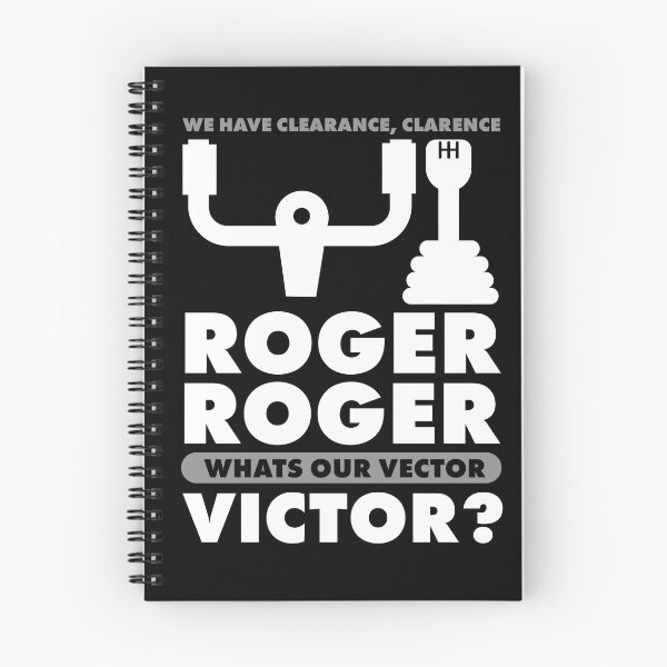Item preview, Roger Roger, Whats Our Vector Victor Quote designed and sold by Meta Cortex.