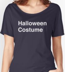 Halloween Costume Women's Relaxed Fit T-Shirt