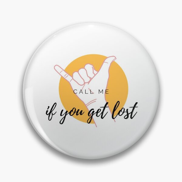 Item preview, Call Me If You Get Lost - Funny Hand designed and sold by Calakan.