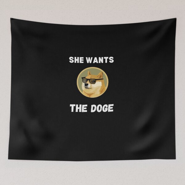 Item preview, she wants  the doge t-shirts, Dogecoin HODL,funny t-shirts designed and sold by 77ART.