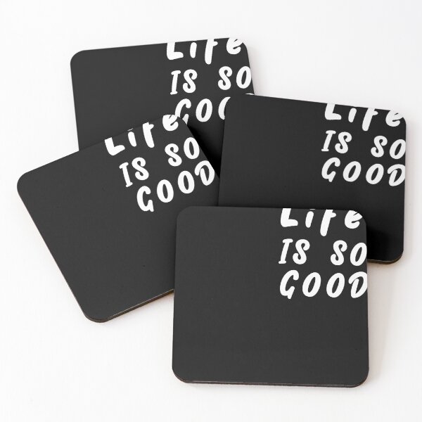 Item preview, Life Is So Good designed and sold by Simoel12.