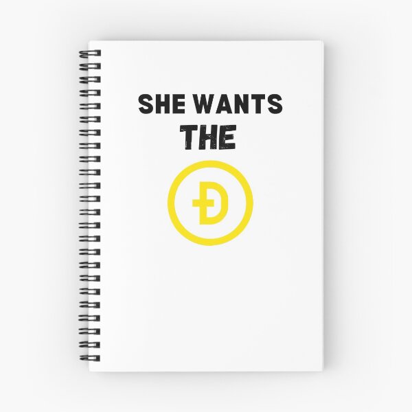 Item preview,  she wants  the doge t-shirts, Dogecoin HODL,funny t-shirts designed and sold by 77ART.