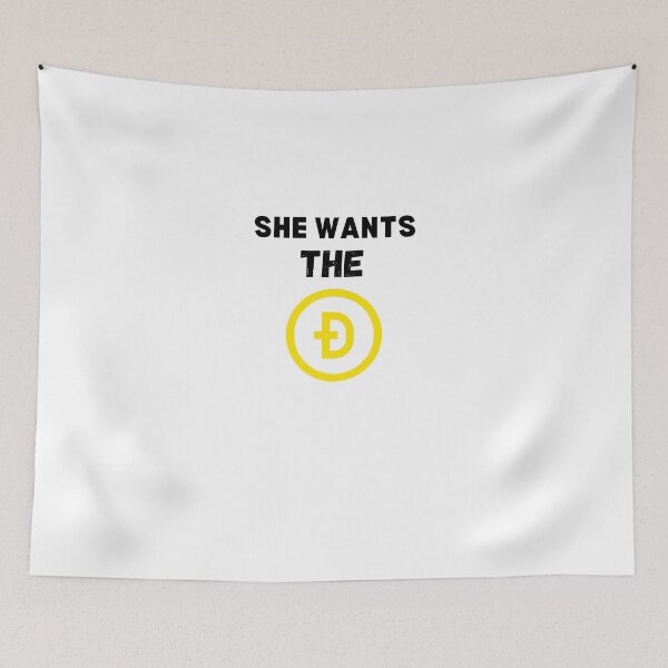 Item preview,  she wants  the doge t-shirts, Dogecoin HODL,funny t-shirts designed and sold by 77ART.