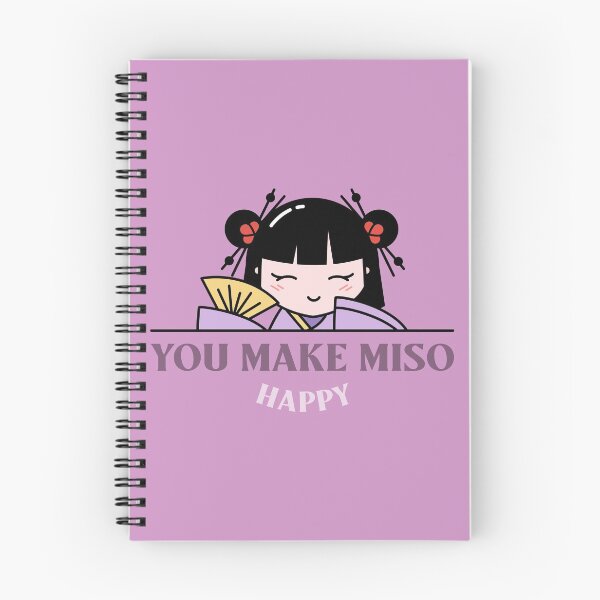 Item preview, YOU MAKE MISO HAPPY designed and sold by AladdinMktgs.