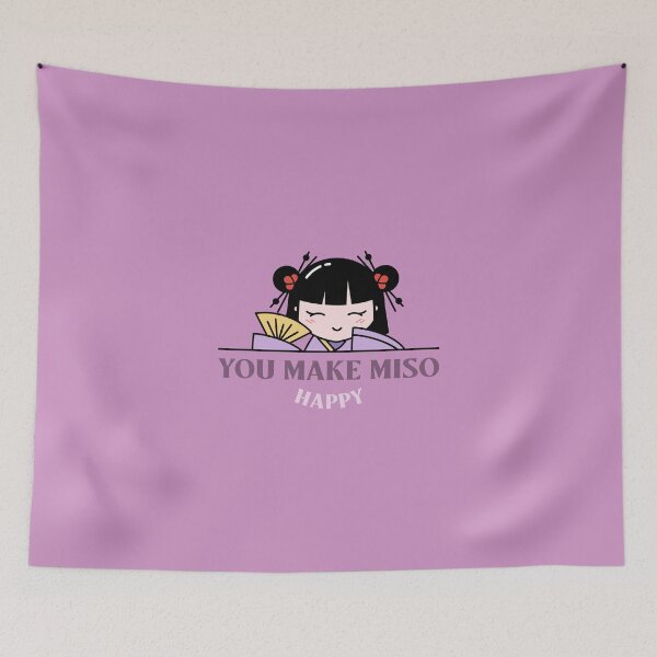 Item preview, YOU MAKE MISO HAPPY designed and sold by AladdinMktgs.