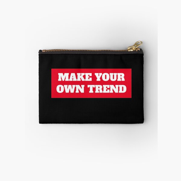Item preview, Make Your Own Trend Cute Red Dont Follow Trends Quotes - Dont Follow Trends designed and sold by lodarohit.
