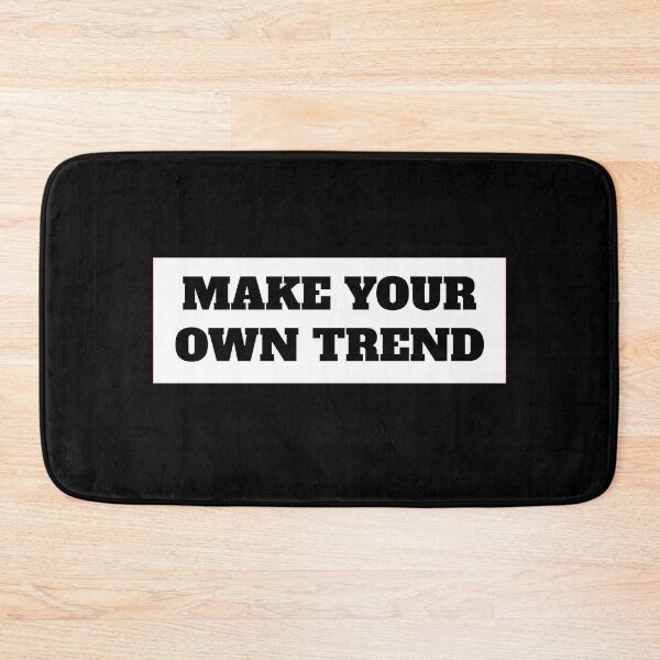 Item preview, Make Your Own Trend Cute White Dont Follow Trends Quotes - Dont Follow Trends designed and sold by lodarohit.