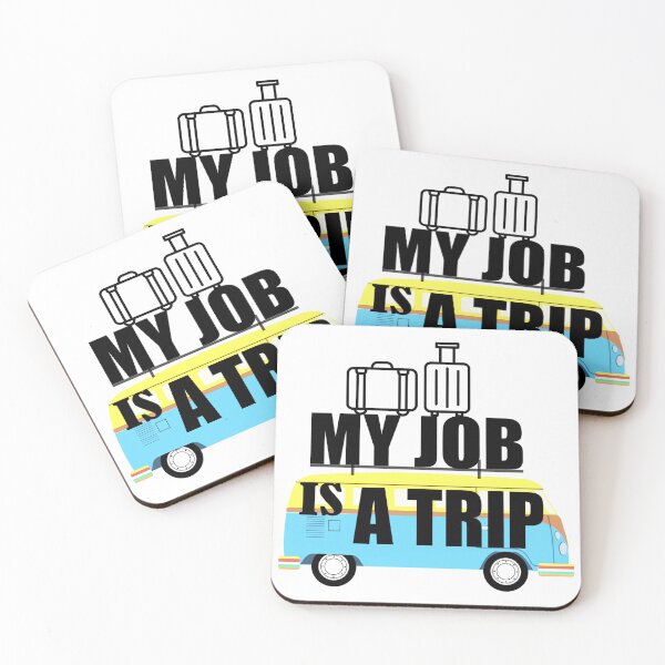 Item preview, My Job Is A Trip designed and sold by DukeSTaurus.
