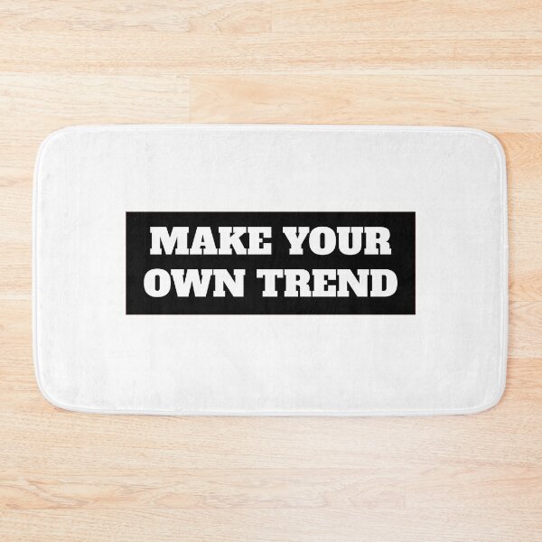 Item preview, Make Your Own Trend Cute Black Dont Follow Trends Quotes - Dont Follow Trends designed and sold by lodarohit.