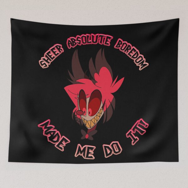 Item preview, Boredom Made Me Do It designed and sold by TrotLOeilArt.