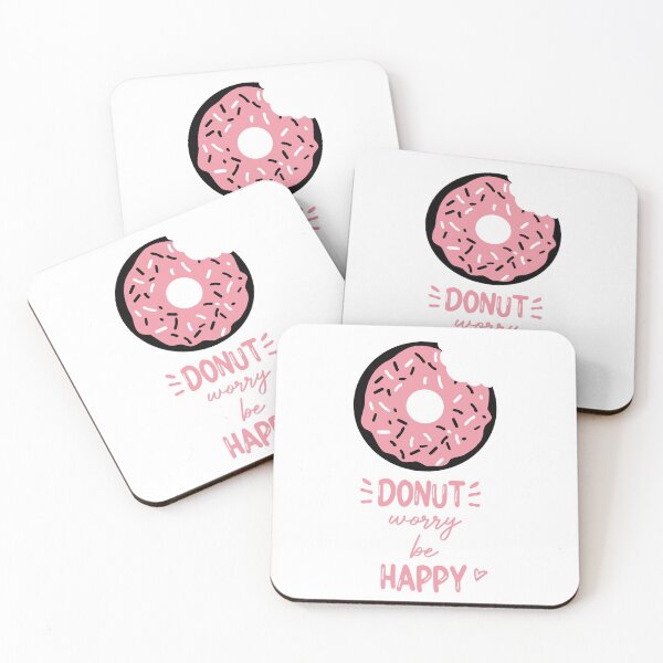 Item preview, donut worry be happy pink cute food sprinkles don't donut lover quote funny dessert do not give sweet for kids hapiness donut worried happy be children happiness positive happy birthday cake designed and sold by MeryemSpace.