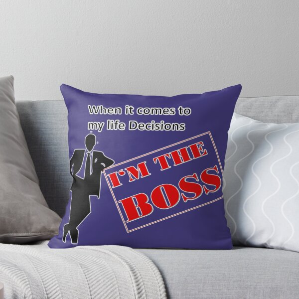 Item preview, I'm the boss designed and sold by amanish2.