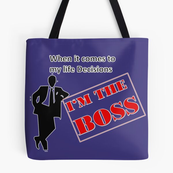 Item preview, I'm the boss designed and sold by amanish2.