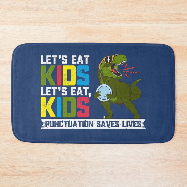 Item preview, Let's Eat Kids Punctuation Saves Lives T Rex Dinosaur Grammar Lover Funny English Teacher Gift designed and sold by alenaz.
