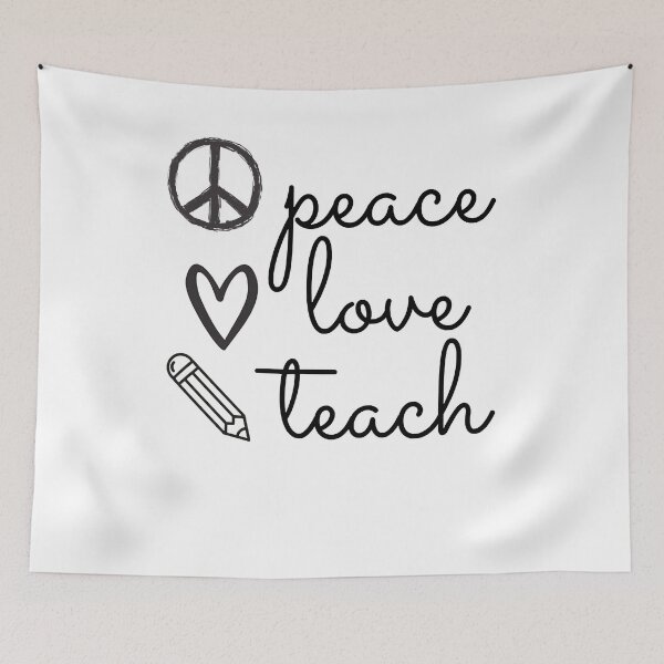 Item preview, Peace Love Teach designed and sold by markettathorn.