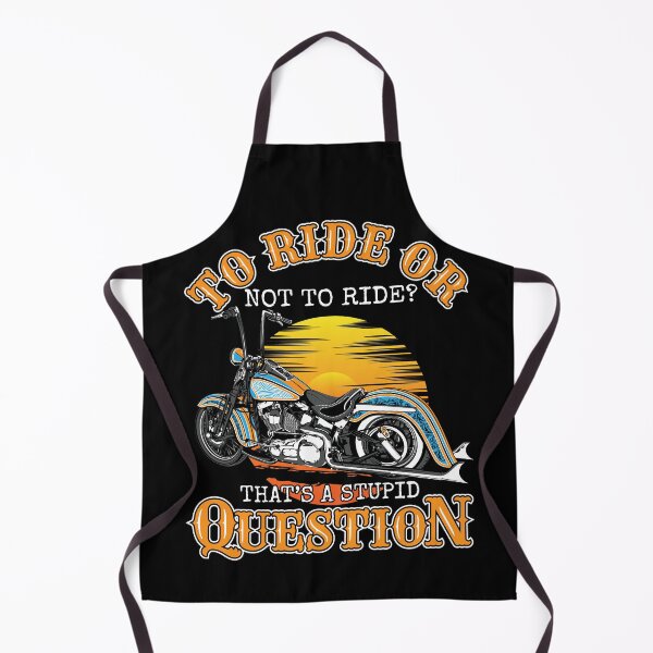 Item preview, To ride or not ride,that's a stupid question,born to ride,Biker life designed and sold by Lekrock.