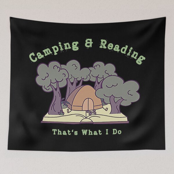 Item preview, Camping And Reading, That Is What I Do designed and sold by Birdhead.