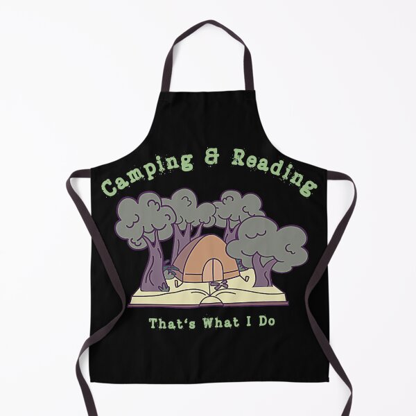Item preview, Camping And Reading, That Is What I Do designed and sold by Birdhead.