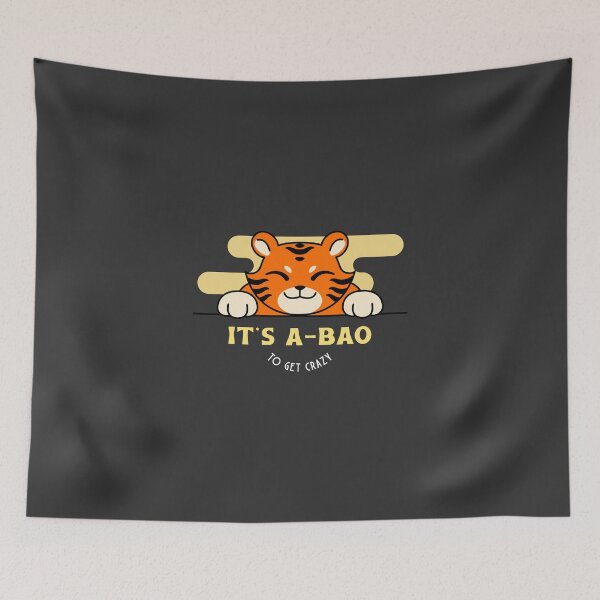 Item preview, IT'S A-BAO TO GET  CRAZY designed and sold by AladdinMktgs.
