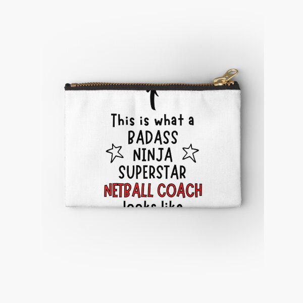 Item preview, This is what a Badass, Ninja, Superstar, Netball coach looks like designed and sold by TheGreenGoat.