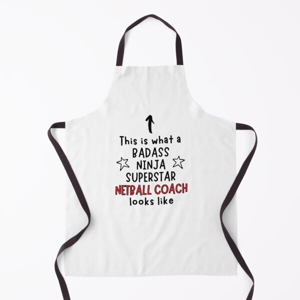 Item preview, This is what a Badass, Ninja, Superstar, Netball coach looks like designed and sold by TheGreenGoat.