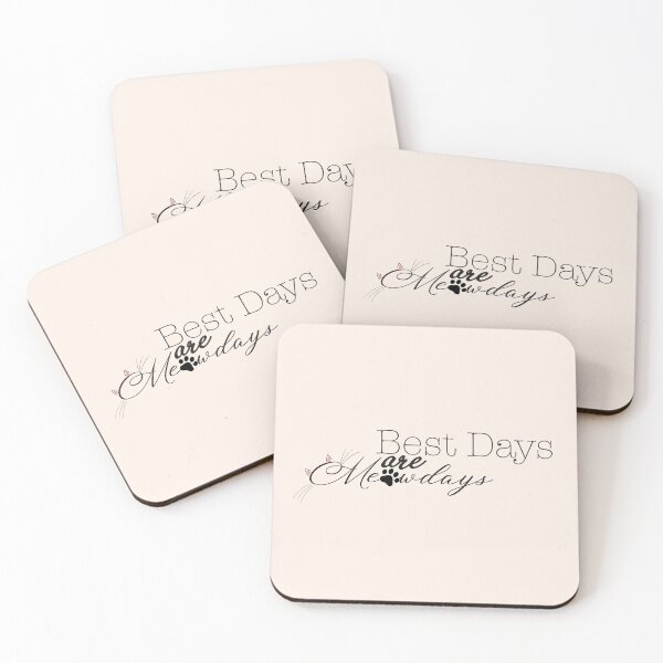 Item preview, Best Days Are Meowdays  designed and sold by smoochugs.