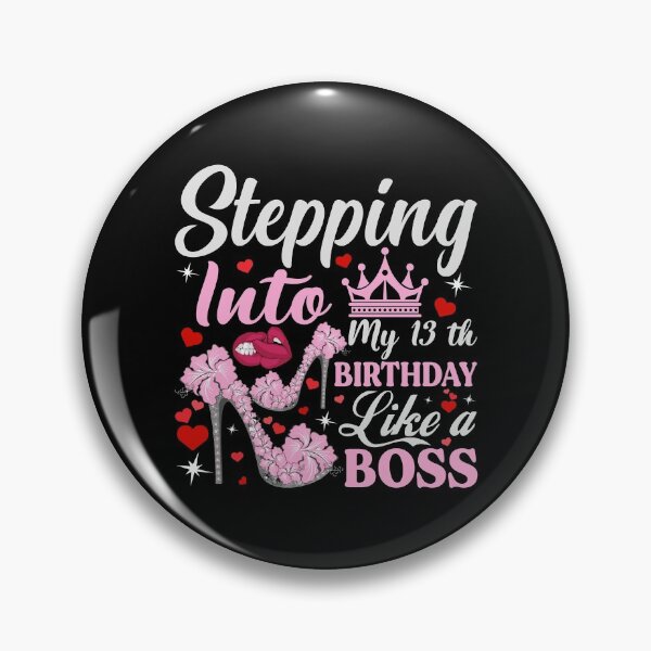 Item preview, Stepping into my 13th birthday like a boss designed and sold by Apoorv Choudhary.