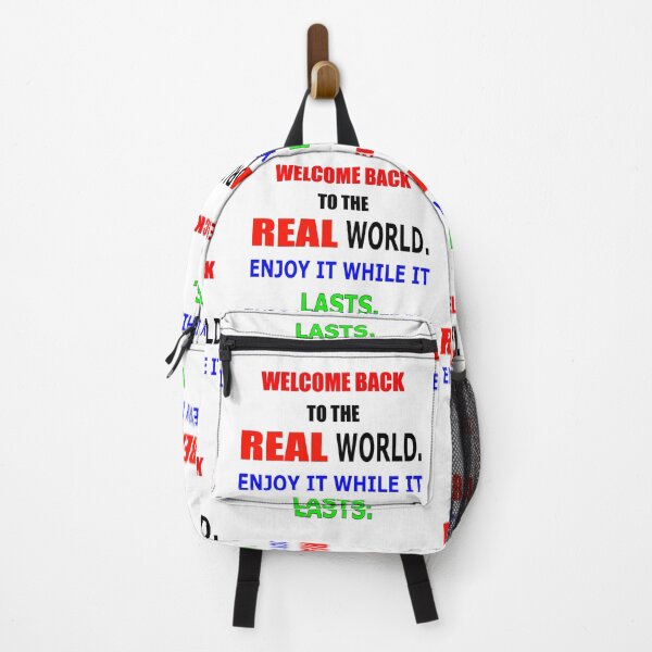 Item preview, Welcome Back to the Real World! Enjoy it While it Lasts. designed and sold by TJHstudio.