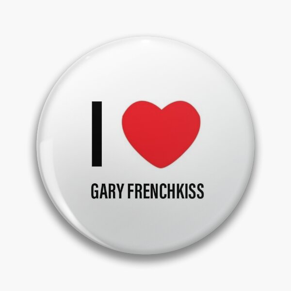 Item preview, I ❤️ Gary Frenchkiss Badge designed and sold by scraplets.