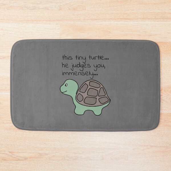 Item preview, this tiny turtle... he judges you, immensely... designed and sold by Minimalist Quotes and Sayings.