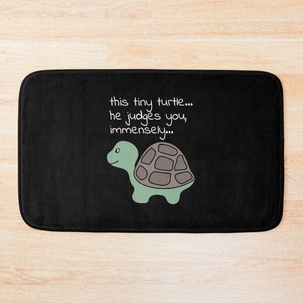 Item preview, This tiny turtle... he judges you, immensely... designed and sold by Minimalist Quotes and Sayings.
