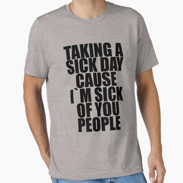 Item preview, Taking a sick day designed and sold by MariDesignStore.