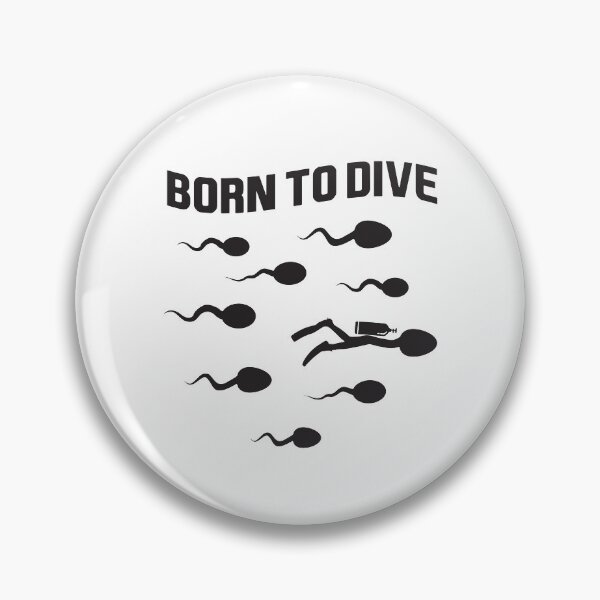 Item preview, Born To Dive Funny Scuba Diving Sperm designed and sold by shlebah.